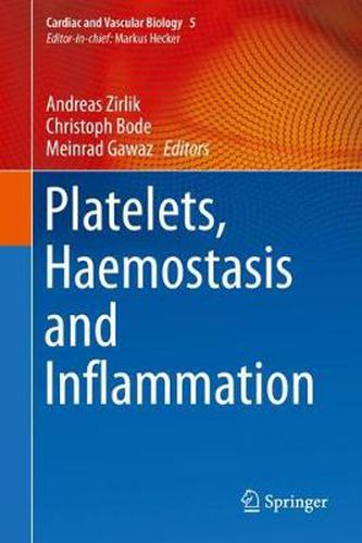 Cover image for Platelets, Haemostasis and Inflammation