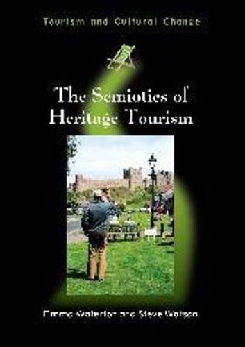 Cover image for The Semiotics of Heritage Tourism