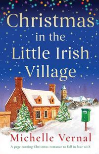 Cover image for Christmas in the Little Irish Village