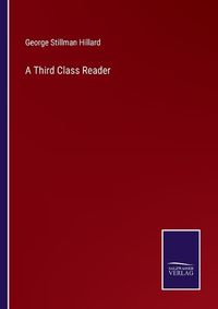 Cover image for A Third Class Reader