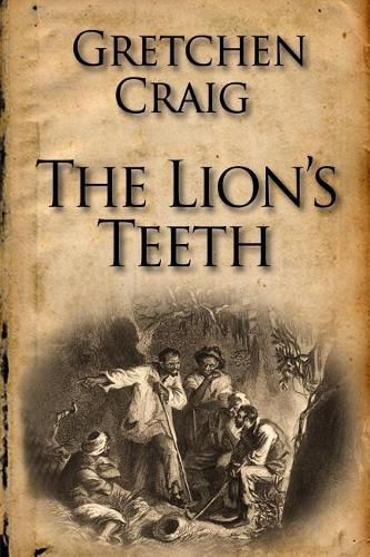 Cover image for The Lion's Teeth