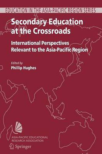 Cover image for Secondary Education at the Crossroads: International Perspectives Relevant to the Asia-Pacific Region