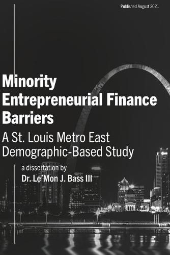 Cover image for Minority Entrepreneurial Finance Barriers