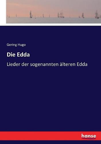 Cover image for Die Edda: Lieder der sogenannten alteren Edda