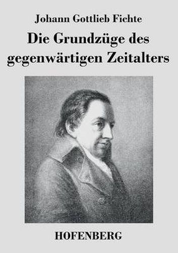 Die Grundzuge des gegenwartigen Zeitalters