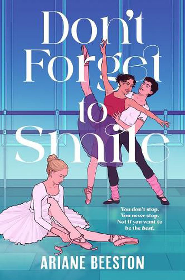 Don’t Forget to Smile by Ariane Beeston