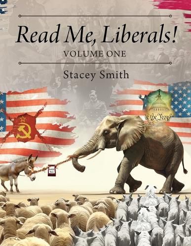 Cover image for Read Me, Liberals! Volume One
