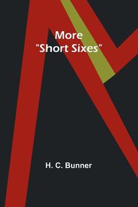 Cover image for More "Short Sixes"