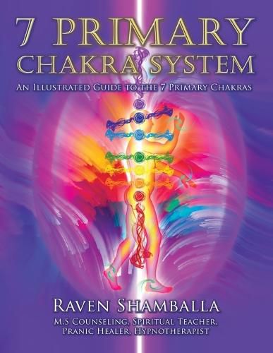 Cover image for 7 Primary Chakra System: An Illustrated Guide to the 7 Primary Chakras