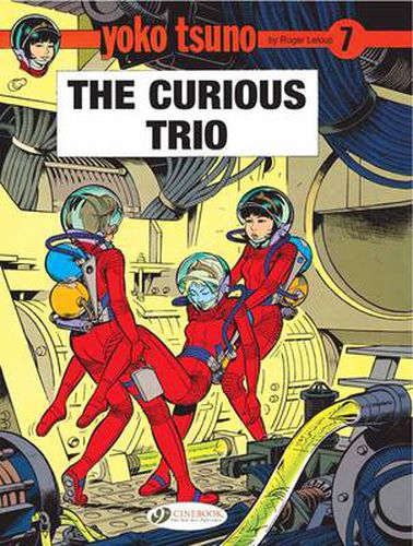 Cover image for Yoko Tsuno Vol. 7: The Curious Trio