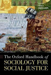 Cover image for The Oxford Handbook of Sociology for Social Justice