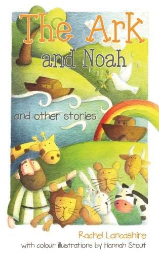 Cover image for The Ark and Noah: and other stories