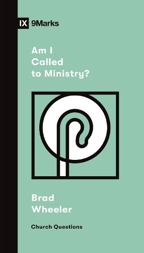 Cover image for Am I Called to Ministry?