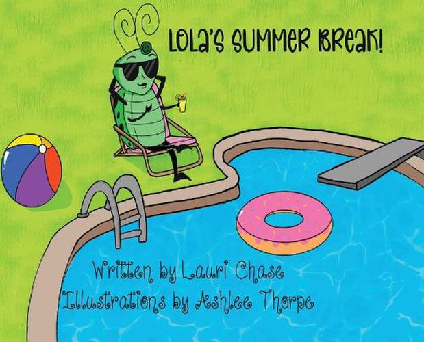 Cover image for Lola's Summer Break