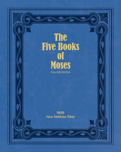 The Five Books of Moses (Full Size Edition)