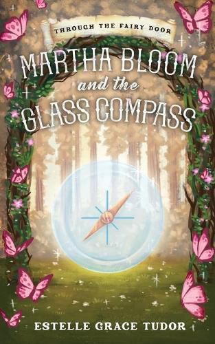 Cover image for Martha Bloom and the Glass Compass