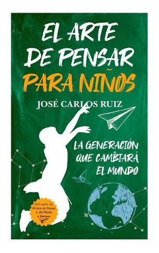 Cover image for Arte de Pensar Para Ninos, El