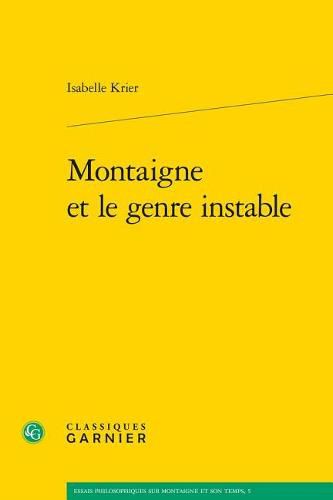 Cover image for Montaigne Et Le Genre Instable
