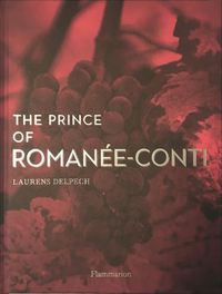 Cover image for The Prince of Romanee-Conti