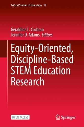 Cover image for Equity-Oriented, Discipline-Based STEM Education Research
