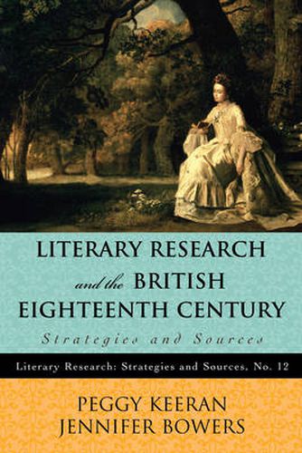 Cover image for Literary Research and the British Eighteenth Century: Strategies and Sources