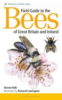 Cover image for Field Guide to the Bees of Great Britain and Ireland