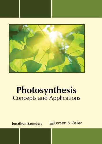 Cover image for Photosynthesis: Concepts and Applications