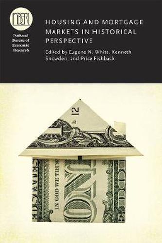 Cover image for Housing and Mortgage Markets in Historical Perspective