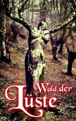 Cover image for Wald der Luste