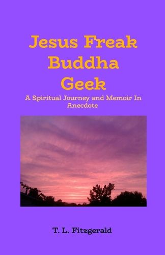 Cover image for Jesus Freak Buddha Geek