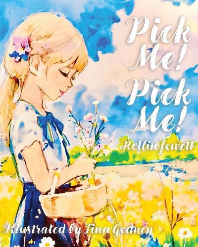 Cover image for "Pick Me! Pick Me!"