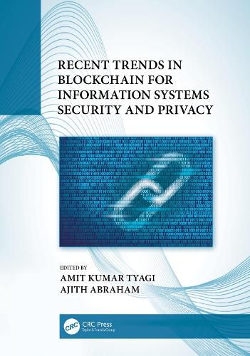 Cover image for Recent Trends in Blockchain for Information Systems Security and Privacy