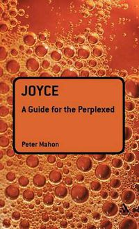 Cover image for Joyce: A Guide for the Perplexed