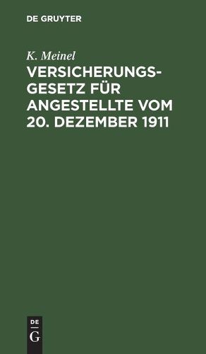 Cover image for Versicherungsgesetz Fur Angestellte Vom 20. Dezember 1911