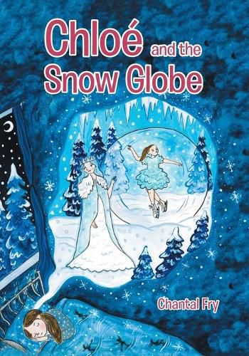 Cover image for Chloe and the snow globe