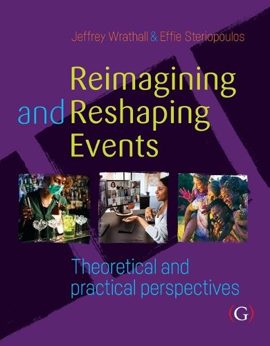 Cover image for Reimagining and Reshaping Events: Theoretical and practical perspectives