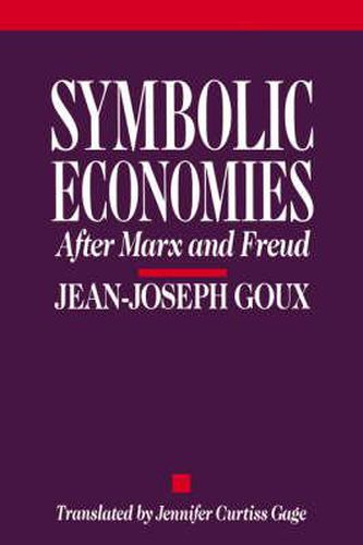 Cover image for Symbolic Economies: After Marx and Freud