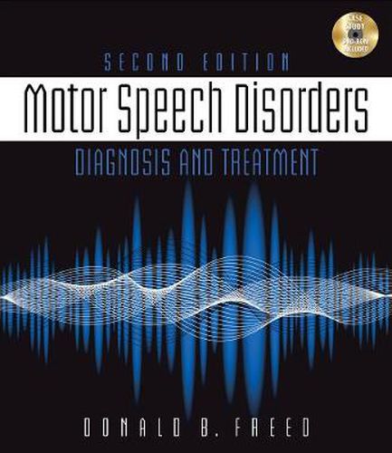 Cover image for Motor Speech Disorders: Diagnosis & Treatment