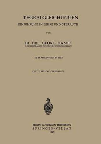 Cover image for Integralgleichungen: Einfuhrung in Lehre Und Gebrauch