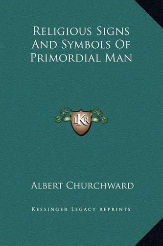 Cover image for Religious Signs and Symbols of Primordial Man