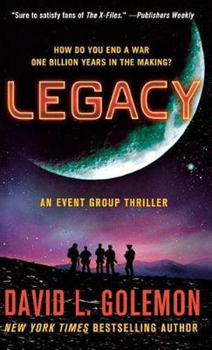 Cover image for Legacy: An Event Group Thriller