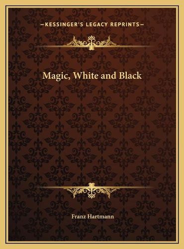 Cover image for Magic, White and Black