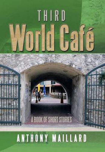 Cover image for Third World Cafe: A Book of Short Stories