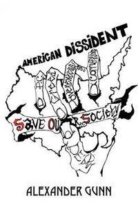 Cover image for American Dissident: Save Our Society