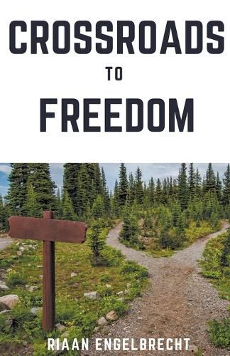 Cover image for Crossroads to Freedom