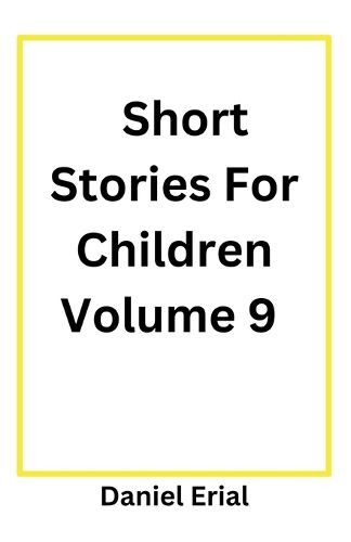 Cover image for Short Stories For Children Volume 9