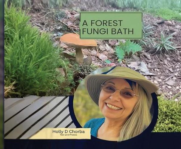 Cover image for A forest fungi bath