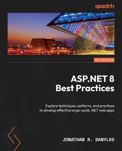 Cover image for ASP.NET 8 Best Practices