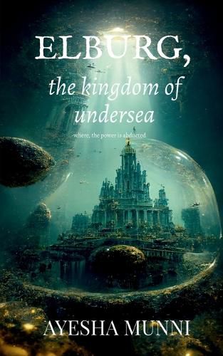 Cover image for ELBURG, the kingdom of undersea