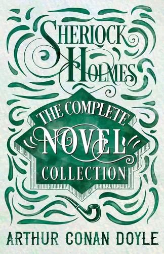 Cover image for Sherlock Holmes - The Complete Novel Collection